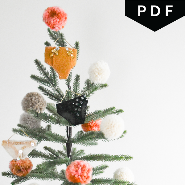 Undie Ornament Sewing Class - Includes PDF Pattern